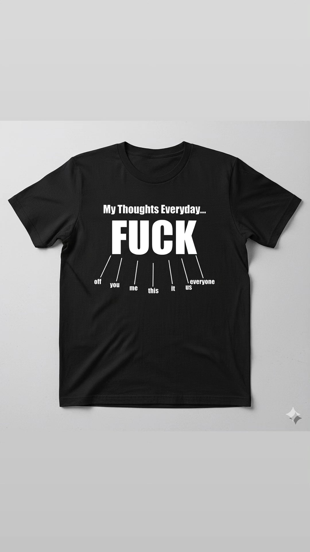 F*ck Off You Me This It Us Everyone - Funny Sarcastic Tee - Highlights the humor and lists the words.